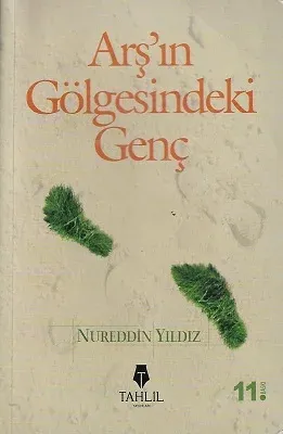 Arş'ın Gölgesindeki Genç