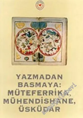 Yazmadan Basmaya: Müteferrika, Mühendishane Üsküdar -        1996