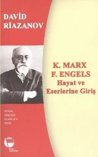 Karl Marx F. Engels Hayat ve Eserlerine Giriş