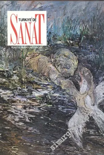 Türkiye'de Sanat - Plastik Sanatlar Dergisi - Sayı: 2       Ocak - Şubat 1992