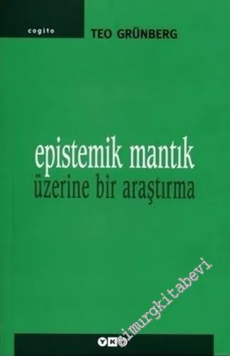 Epistemik Mantık Üzerine Bir Araştırma -