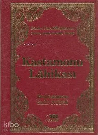 Kastamonu Lahikası (Çanta Boy-Ciltli) Ciltli; Risale-i Nur Külliyatından
