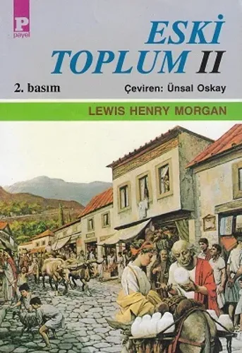 Eski Toplum II