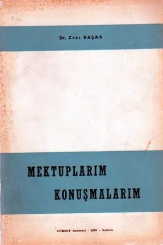 Mektuplarım Konuşmalarım