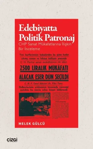 Edebiyatta Politik Patronaj - CHP Sanat Mükafatlarına İlişkin Bir İnceleme