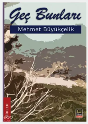 Geç Bunları
