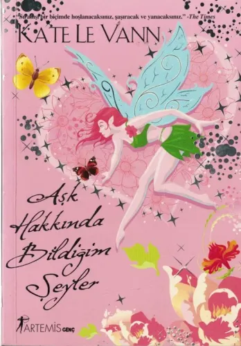 Aşk Hakkında Bildiğim Şeyler Kate Le Vann Artemis Yayınları %50 indiri