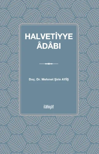 Halvetiyye Âdâbı