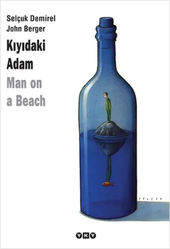 Kıyıdaki Adam Selçuk Demirel