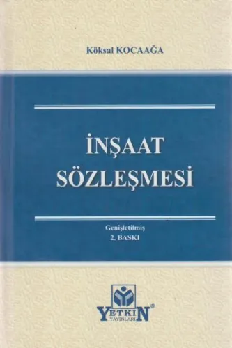 İnşaat Sözleşmesi Köksal Kocaağa