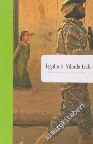 İşgalin 6. Yılında Irak -