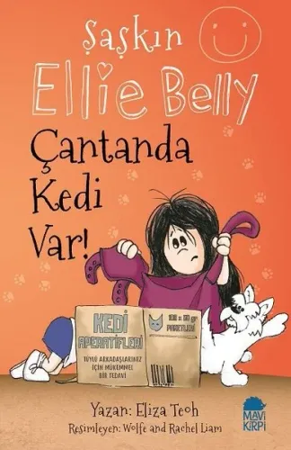 Şaşkın Ellie Belly; Çantanda Kedi Var