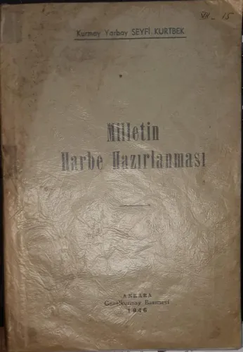 Milletin Harbe Hazırlanması