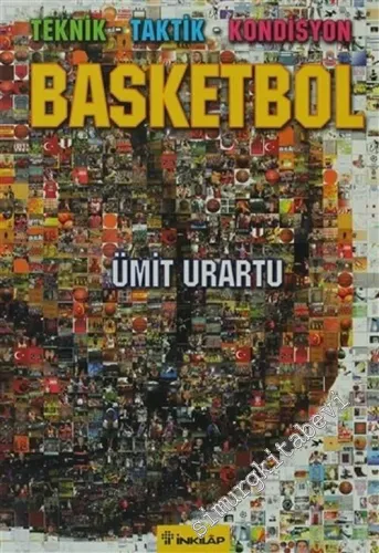 Basketbol: Teknik, Taktik, Kondisyon - -        2006