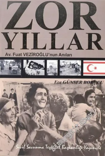Zor Yıllar: Avukat Fuat Veziroğlu'nun Anıları -