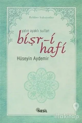 Yalın Ayaklı Sultan Bişr-i Hafi