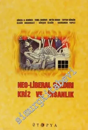 Neo- Liberal Saldırı, Kriz ve İnsanlık -         1999