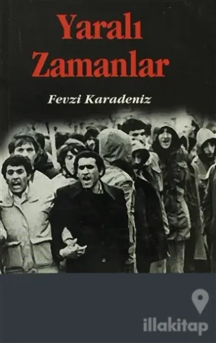 Yaralı Zamanlar