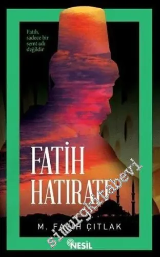 Fatih Hatıratı -        2016