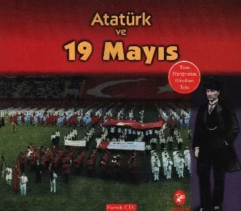 Atatürk ve 19 Mayıs