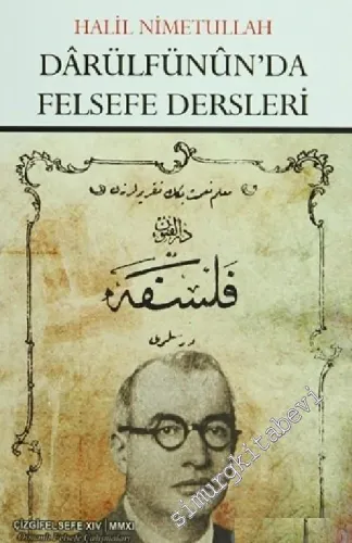 Darülfünun'da Felsefe Dersleri -         2011