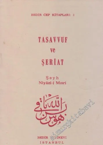 Tasavvuf ve Şeriat Hakkında Sualler ve Cevaplar -        1980