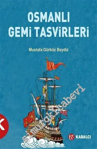 Osmanlı Gemi Tasvirleri