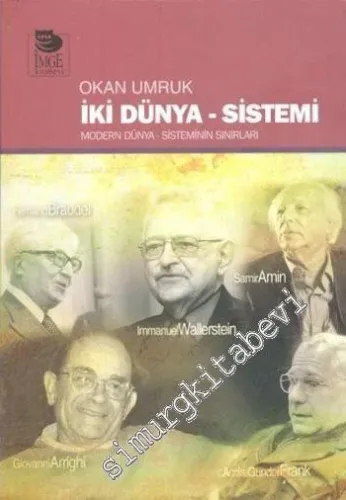 İki Dünya - Sistemi -         2013