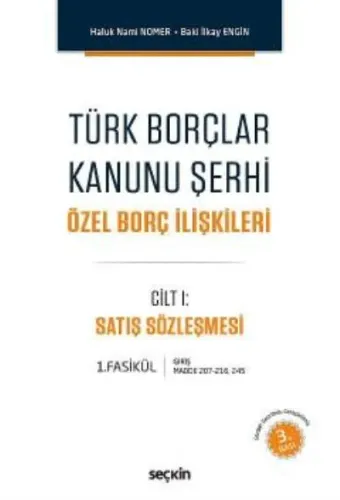 Türk Borçlar Kanunu Şerhi; Özel Borç İlişkileri