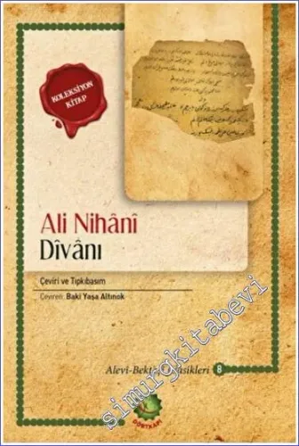 Ali Nihani Divanı : Çeviri ve Tıpkıbaım -         2023