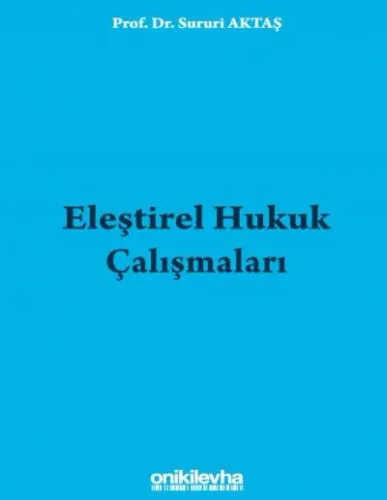 Eleştirel Hukuk Çalışmaları Sururi Aktaş