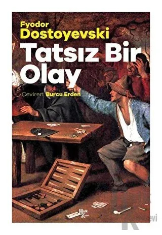 Tatsız Bir Olay - Halkkitabevi