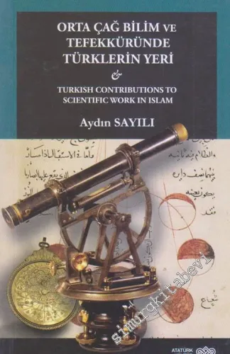 Ortaçağ Bilim ve Tefekküründe Türklerin Yeri -        2015