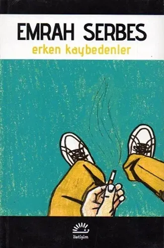 Erken Kaybedenler