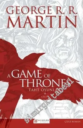 A Game Of Thrones: Taht Oyunları Cilt: 1 -