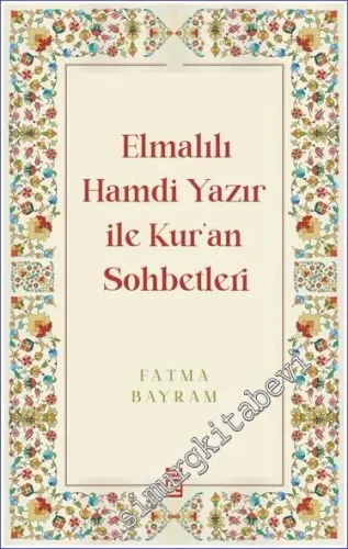 Elmalılı Hamdi Yazır ile Kur'an Sohbetleri - 2026