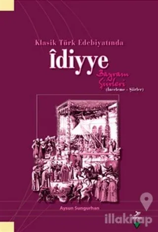 Klasik Türk Edebiyatında İdiyye