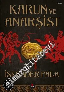 Karun ve Anarşist - 2017