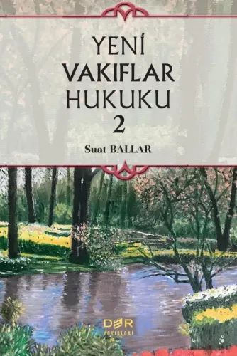 YENİ VAKIFLAR HUKUKU 2