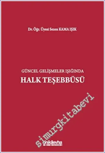 Güncel Gelişmeler Işığında Halk Teşebbüsü -        2023