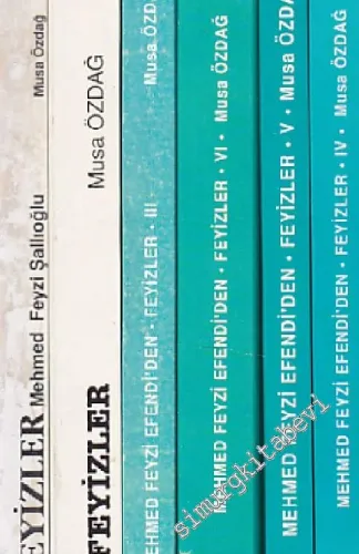 Mehmet Feyzi Efendi'den Feyizler 6 Cilt -