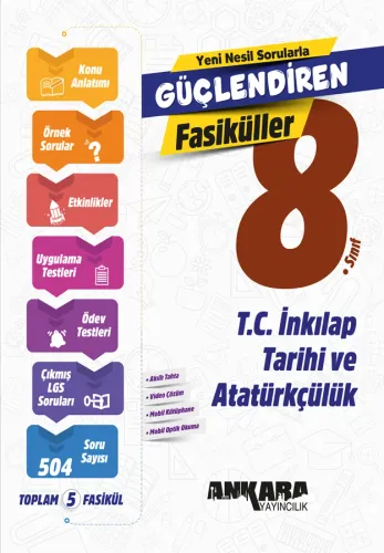 Ankara Yayıncılık 8. Sınıf Güçlendiren İnkılap Tarihi ve Atatürkçülük Fasiküller