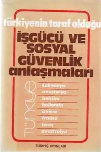 İşgücü ve Sosyal Güvenlik Anlaşmaları