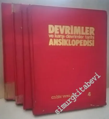 Devrimler ve Karşı Devrimler Tarihi Ansiklopedisi, CİLT 1-4 -        1975