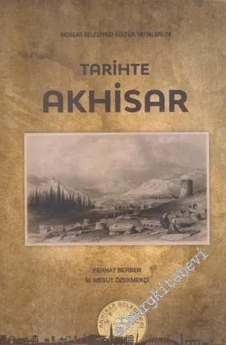 Tarihte Akhisar -        2019