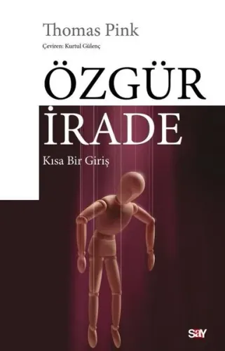 Özgür İrade( Kısa Bir Giriş)