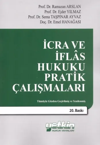İcra ve İflas Hukuku Pratik Çalışmaları