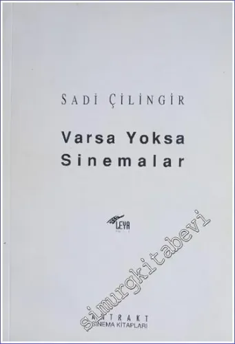 Varsa Yoksa Sinemalar -        1996