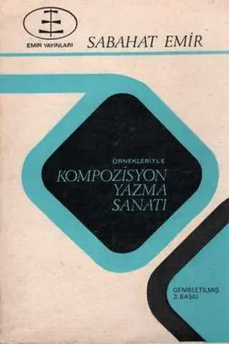 Örnekleriyle Kompozisyon Yazma Sanatı