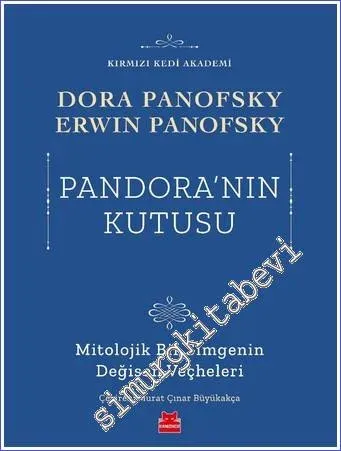 Pandora'nın Kutusu : Mitolojik Bir Simgenin Değişen Veçheleri -         2022